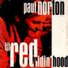 Paul Norton - Lil' Red Ridin' Hood
