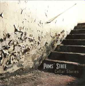 Pams' State - Cellar Stories album cover