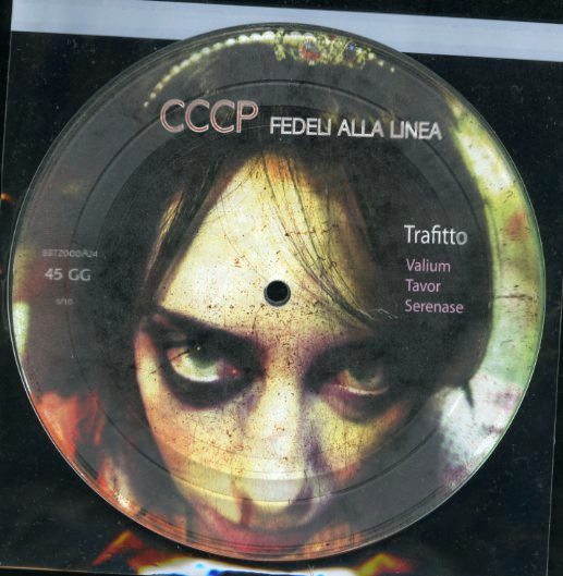 CCCP - Fedeli Alla Linea – Valium, Tavor, Serenase (2010, Lathe