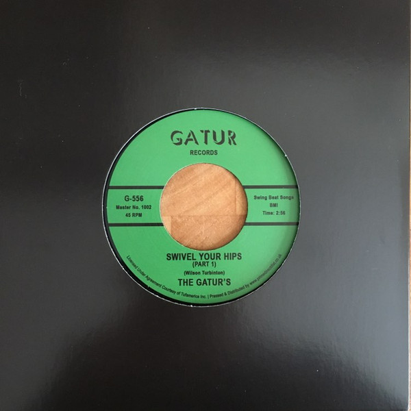 The Gatur's - Swivel Your Hips | Gatur Records (556) - 3