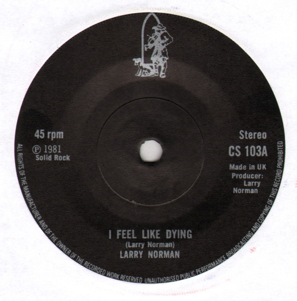 descargar álbum Larry Norman Alwyn Wall - I Feel Like Dying Hold On