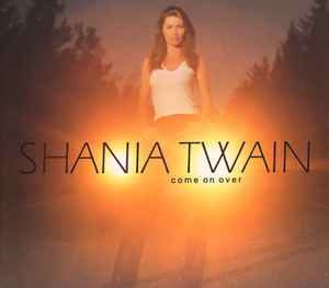 Shania Twain - Come On Over album cover