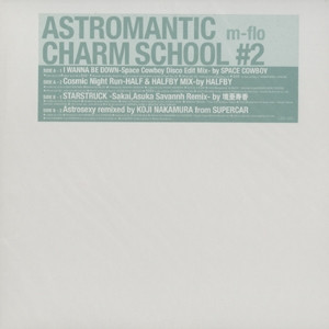 m-flo – Astromantic Charm School #2 (2004, Vinyl) - Discogs