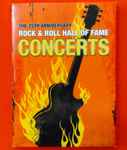 Various - The 25th Anniversary Rock & Roll Hall Of Fame Concerts