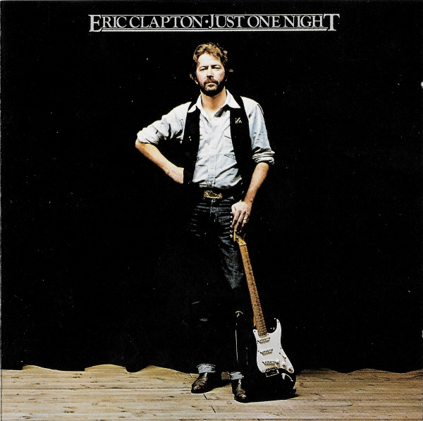 Eric Clapton – Just One Night (1996