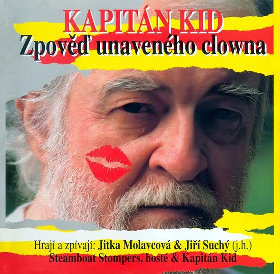 last ned album Kapitán Kid - Zpověď Unaveného Clowna
