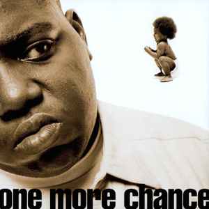 Notorious B.I.G. – One More Chance (1995, CD) - Discogs