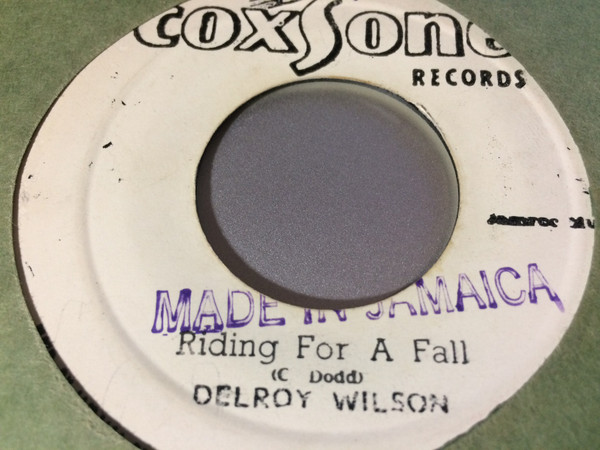 Delroy Wilson, Bunnie & Skitter – Riding For A Fall / Cool Breeze