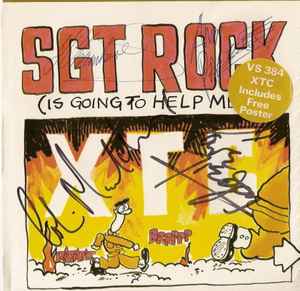 Sgt. Rock (Is Going To Help Me) - XTC