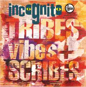 Incognito - Tribes, Vibes And Scribes
