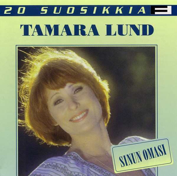 descargar álbum Tamara Lund - Sinun Omasi