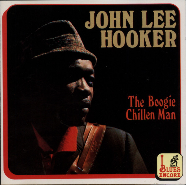John Lee Hooker – The Boogie Chillen Man (1990, CD) - Discogs