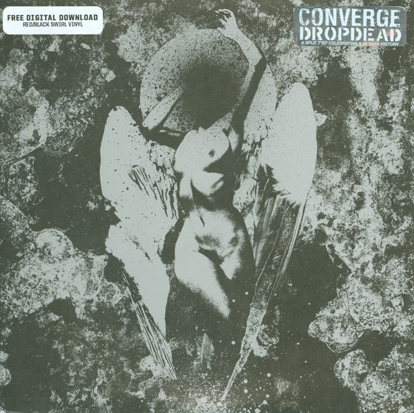 Converge / Dropdead by Converge, Dropdead