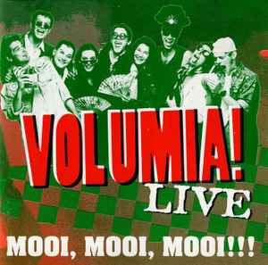 Volumia! - Mooi, Mooi, Mooi!!! (Live) album cover