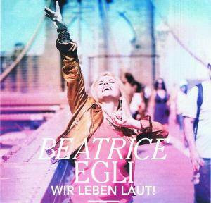 last ned album Beatrice Egli - Wir Leben Laut Discofox Remix