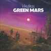 Viriditas (2) - Green Mars