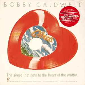 Bobby Caldwell - What You Won't Do For Love / Love Won't Wait album cover
