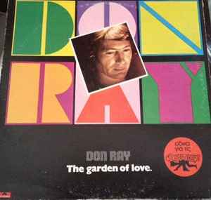 Don Ray – The Garden Of Love (1978, Vinyl) - Discogs