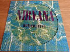 Nirvana – Hormoaning (Vinyl) - Discogs
