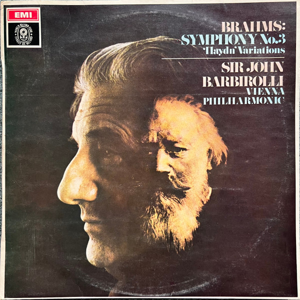 Brahms, Sir John Barbirolli, Vienna Philharmonic – Symphony No. 3