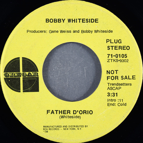 Bobby Whiteside – Father D'Orio / Got A Funny Feeling (1971, Vinyl