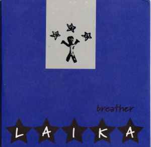 Breather - Laika