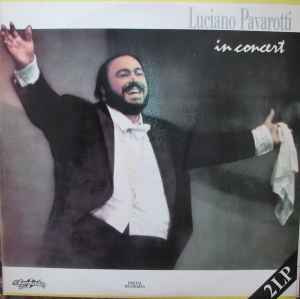 Luciano Pavarotti – In Concert (1992, Vinyl) - Discogs