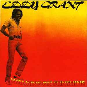 Eddy Grant - Walking On Sunshine album cover