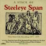 Carátula de A Stack Of Steeleye Span, 1996, CD