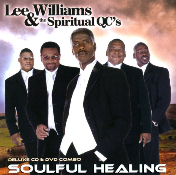 Lee Williams & The Spiritual Qc's – Soulful Healing (2013, CD) - Discogs