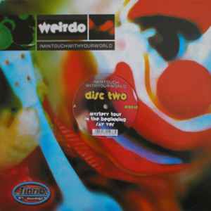 Weirdo – Imintouchwithyourworld (Disc One) (2000, Vinyl) - Discogs