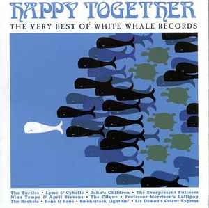 Happy Together (The Very Best Of White Whale Records) (1999, CD