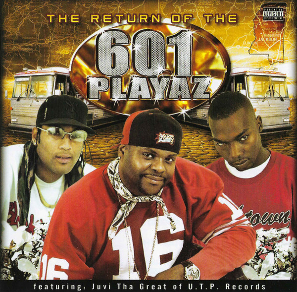 601 Playaz – Return Of The 601 Playaz (2006, CD) - Discogs