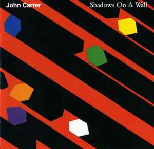 John Carter (3) - Shadows On A Wall album cover