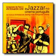 Zé Eduardo Unit - A Jazzar No Cinema Português album cover