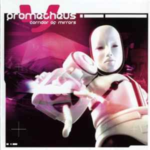 Corridor Of Mirrors - Prometheus
