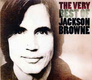 Jackson Browne - The Very Best Of Jackson Browne album cover