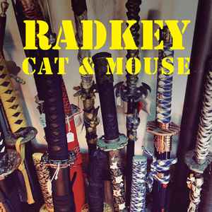 Radkey - Cat & Mouse