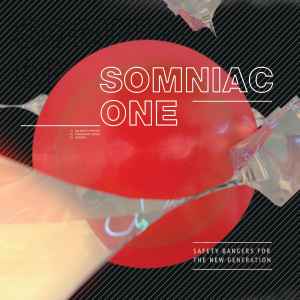 Safety Bangers For The New Generation - Somniac One