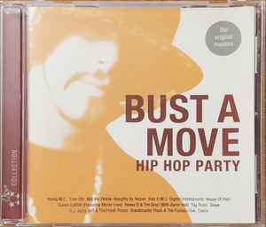 Bust A Move Hip Hop Party (2007, CD) - Discogs