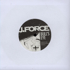 J-Force – Bull's Eye (2012, Vinyl) - Discogs