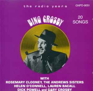 Bing Crosby - The Radio Years album cover
