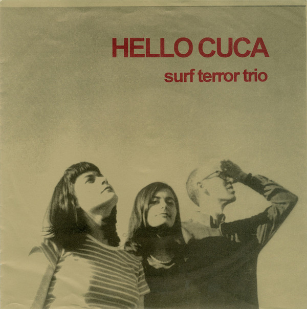 Album herunterladen Hello Cuca - Surf Terror Trio