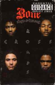 Bone Thugs-N-Harmony – Tha Crossroads (1996, Cassette) - Discogs