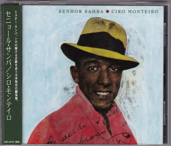 Ciro Monteiro Senhor Samba 1997 CD Discogs