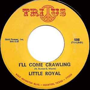 Little Royal - I'll Come Crawling / Panama Red album cover