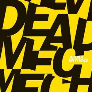 Dead Mechanical - Addict Rhythms album cover