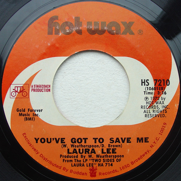 Laura Lee – You've Got To Save Me / Crumbs Off The Table (1972, Pitman ...