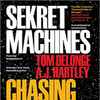 Tom DeLonge & A.J. Hartley - Sekret Machines: Chasing Shadows