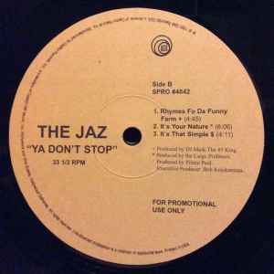 The Jaz – Ya Don't Stop (Vinyl) - Discogs